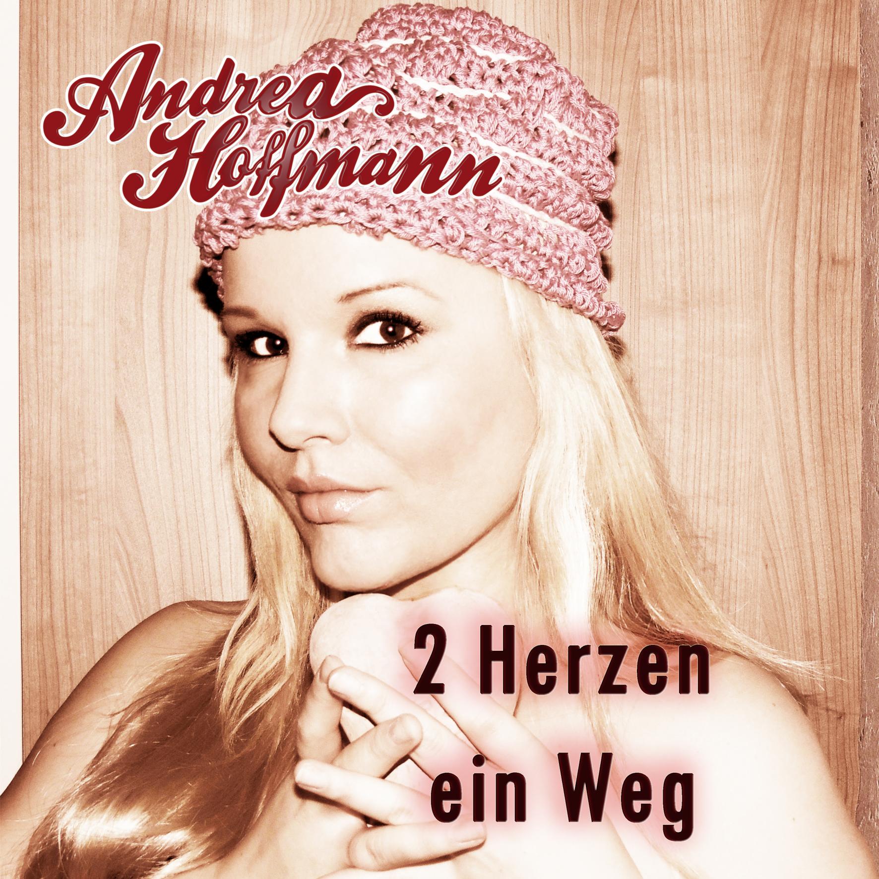 Download-Single "2 Herzen, ein Weg" Andrea Hoffmann